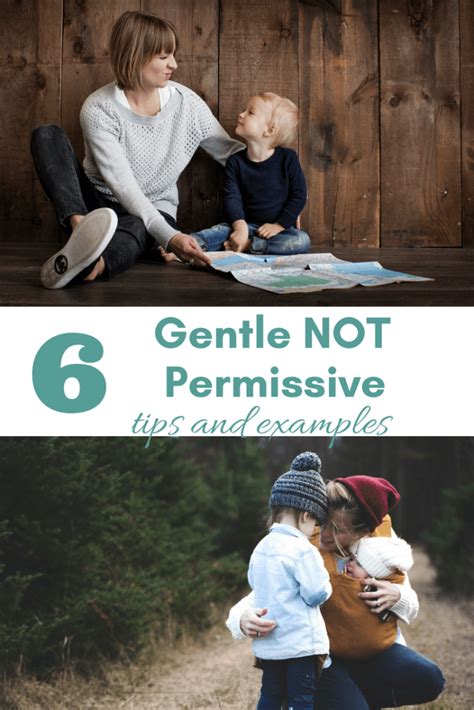 How To Be Gentle Without Being Permissive Gentle