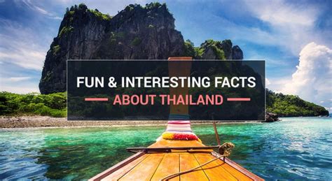 Fun And Interesting Facts About Thailand