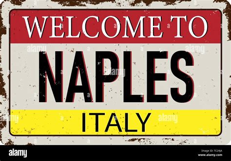 Naples Vintage Rusty Metal Sign On A White Background Vector