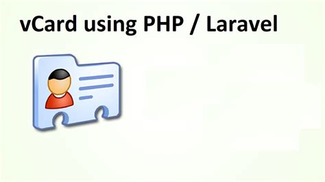 Create And Download Vcard Using Php Laravel Youtube