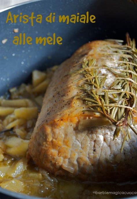 Un secondo piatto di carne facile, veloce, sfizioso ma allo stesso tempo light. Arista di maiale alle mele | Ricette, Pasti italiani ...