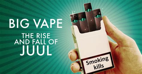 Netflixs Big Vape The Rise And Fall Of JUUL Docuseries Fact Checked Vape Green