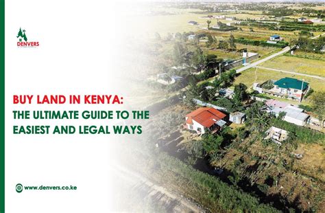 Buying Land In Kenya The Ultimate Guide To The Easiest And Legal Ways