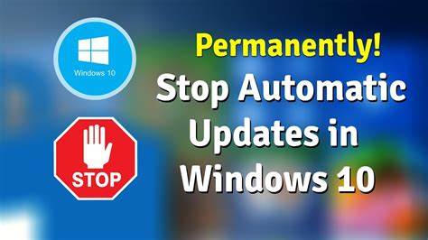 How To Stop Automatic Updates In Windows 10 Permanently Disable