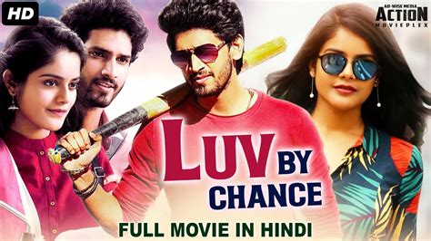 Luv By Chance Superhit Blockbuster Hindi Dubbed Full Action Romantic