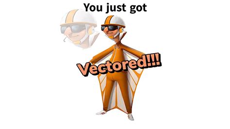 You Just Got Vectored Image Gallery List View Know Your Meme