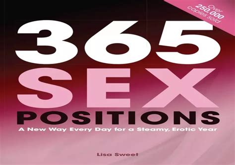 Ppt Ebook Read 365 Sex Positions A New Way Every Day For A Steamy Erotic Year Powerpoint