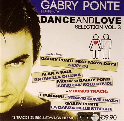 Gabry Ponte Dance And Love Selection Vol 3 2010 Cd Discogs