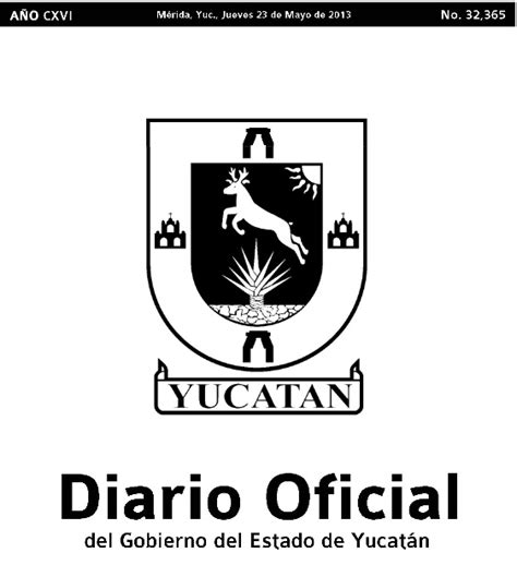 Yucatán en la hora nacional. Del Diario Oficial del Gobierno del Estado de Yucatán (23 ...
