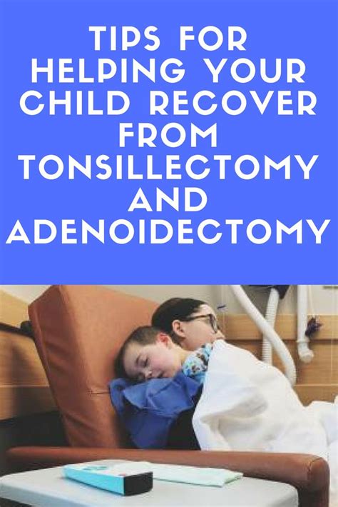 Tips For Helping Your Child Recover From Tonsillectomy And