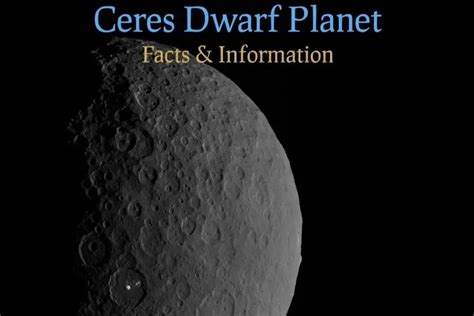 Ceres Dwarf Planet Amazing Facts And Information Planets Education