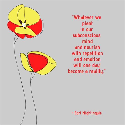 Whatever We Plant In Our Subconscious Quotes Subconscious Poster