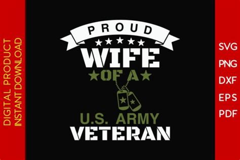 1 Proud Wife Of A Us Army Veteran Svg Diseños Y Gráficos