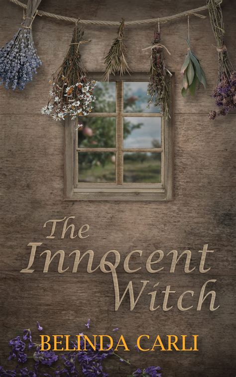 The Innocent Witch By Belinda Carli Goodreads