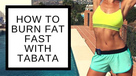 How To Burn Fat Fast With Tabata Workout Youtube