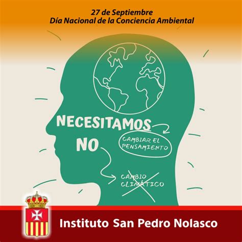 27 De Septiembre Día Nacional De La Conciencia Ambiental Instituto