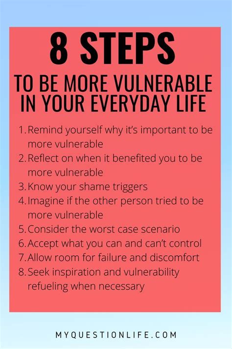 8 Ways To Be More Vulnerable In Your Everyday Life My Question Life In 2020 Vulnerability