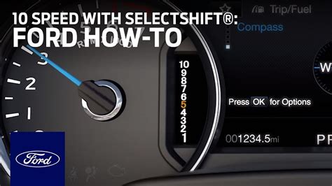 Using 10 Speed Automatic With Selectshift® Capability Ford How To