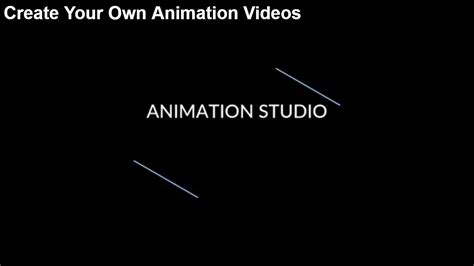 How To Create Animation Videos How To Make Animation Video