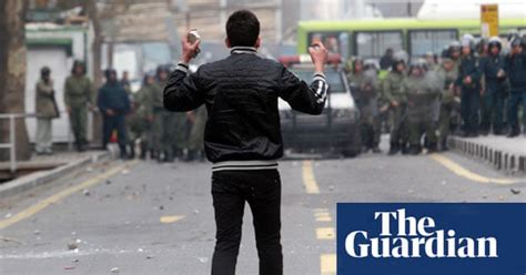Violence Erupts At Iran Protests World News The Guardian