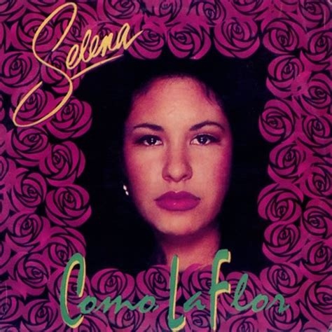 Como La Flor Álbum De Selena Letrasmusbr