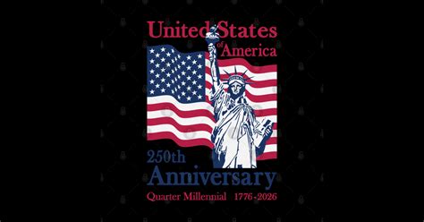 United States Of America 250th Anniversary 1776 2026 Statue Of