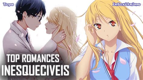 Top Animes De Romance Inesquec Veis Youtube