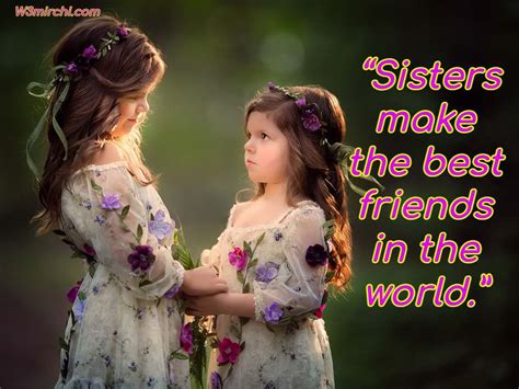 Sisters Make The Best Friends Sister Quotes