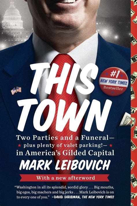 This Town By Mark Leibovich Penguin Books Australia