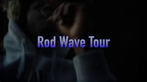 Rod Wave Tour Day 1 Youtube