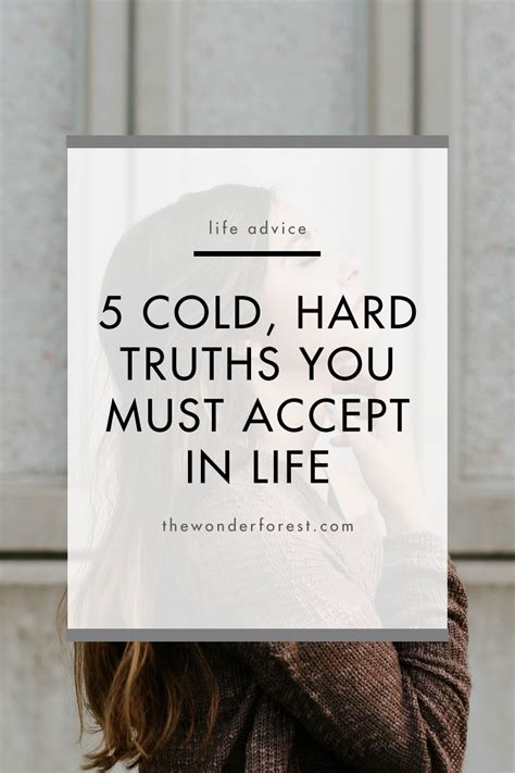 5 Cold Hard Truths You Must Accept In Life Wonder Forest