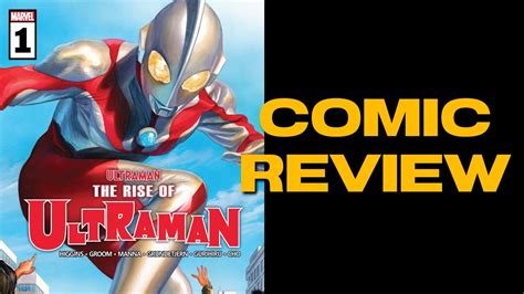 Comic Review The Rise Of Ultraman 1 Youtube