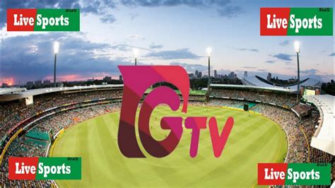 Gtv Live Streaming Gtv Live Match Gazi Tv Live Streaming Gtv Live