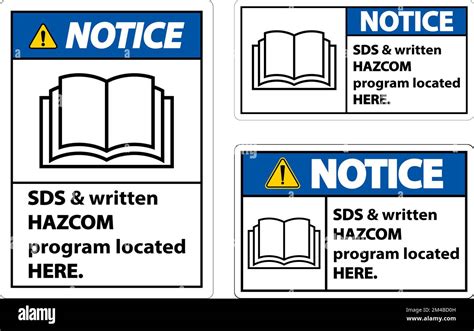 Notice Sds And Hazcom Located Here Sign On White Background Stock