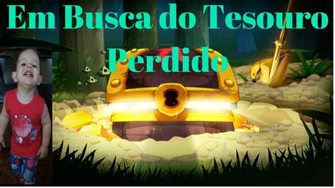 Em Busca Do Tesouro Perdido Youtube