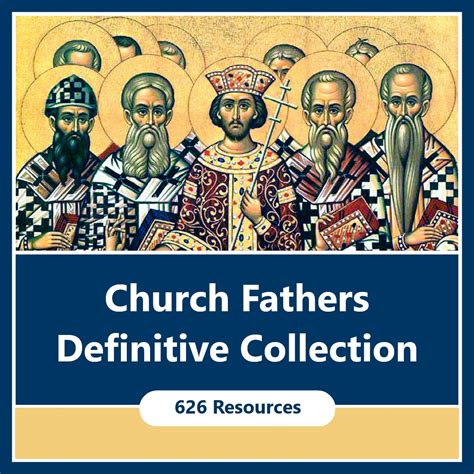 Church Fathers Definitive Collection Resources Faithlife Com
