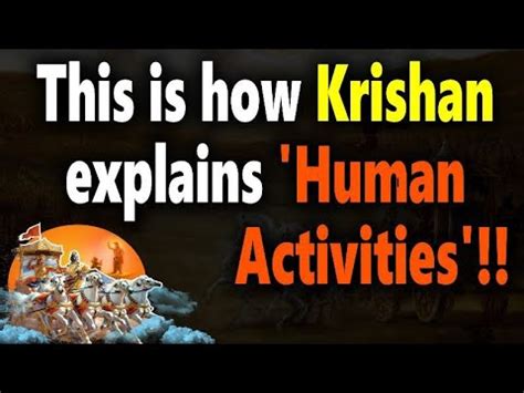 This Is How Krishan Explains Human Activities Chapter 8 Shloka 03