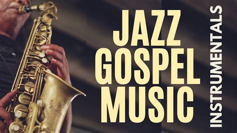 70 Minutes 🍎 Gospel Jazz Music 🍎 Saxophone And Instrumental Music 🍎 Plus Scriptures On Staying