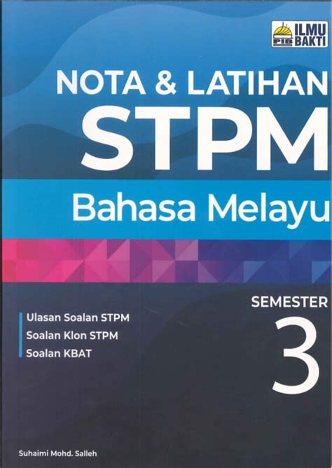 Notaandlatihan Bahasa Melayu Semester 3 Stpm 2022