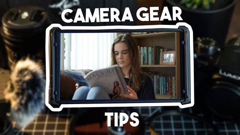 4 Things About Your Filmmaking Gear You Might Have Overlooked Youtube
