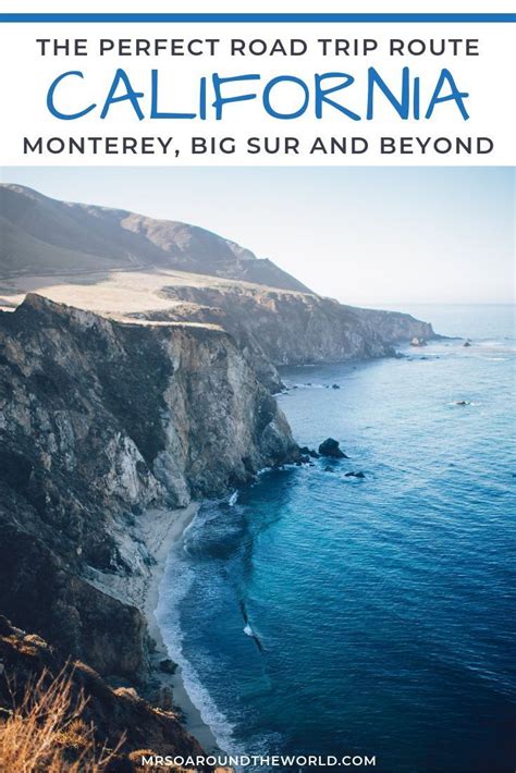 The Ultimate California Road Trip Itinerary Through Monterey Big Sur