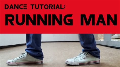 How To Do The Running Man Dance Tutorial Youtube