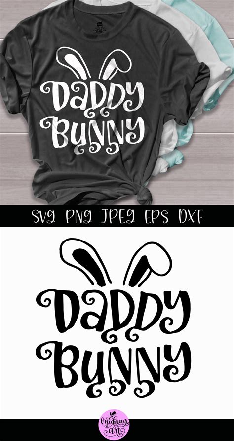 Daddy Bunny Svg Easter Shirt Svg By Midmagart Thehungryjpeg