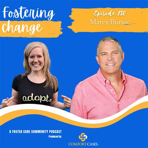 Fostering Change Podcast Episode 130 Marcy Bursac Comfort Cases