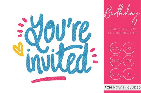 Youre Invited Svg Cut File Hand Lettered Fcm Cut Files Graphic By