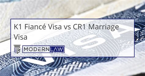 K1 Fiancé Visa Vs Cr1 Marriage Visa Usa Immigration Lawyer