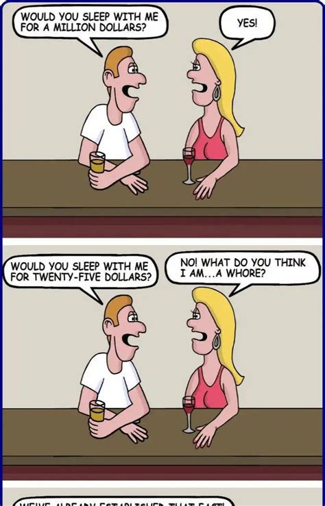 A Man Making Negotiation With A Woman This Is Just Priceless Funny Cartoon Quotes Funny