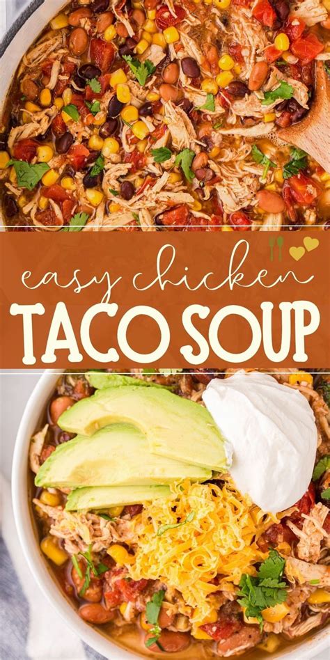 Quick And Easy Chicken Taco Soup Recipe