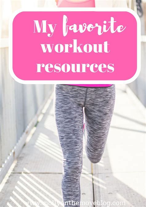 My Favorite Workout Resources Workout Fitness Inspiration Fitness