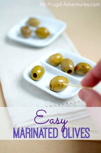 Easy Marinated Olives Recipe Perfect Party Food My Frugal Adventures